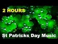 St patricks day with st patricks day music and st patricks day song