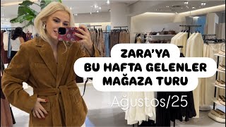 Zaraya Bu Hafta Gelenler-Ağustos 2025