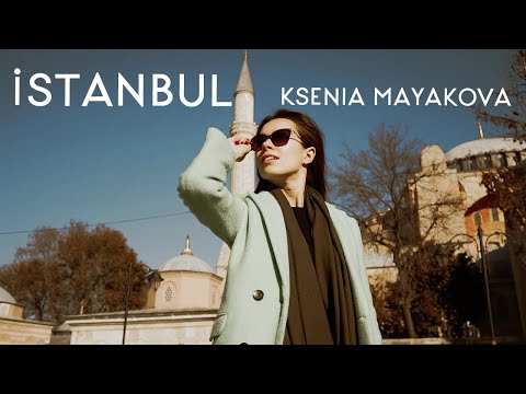 Ksenia Mayakova in Istanbul