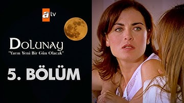 Dolunay 5. Bölüm