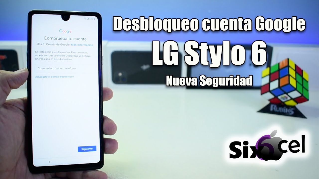 Como QUITAR BLOQUEO GOOGLE *LG Stylo 6* Nueva Seguridad YouTube