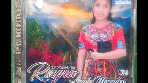 HERMANOS MIOS; LA SOLISTA REYNA LINDO MORALES Vol  1