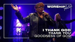 I Thank God | Thank You | Goodness of God ║ 11/26/23