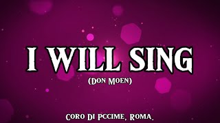 I WILL SING (Lyrics) - Don Moen