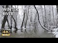 4K HDR Winter River - Snowy Forest Stream - Flowing Water &amp; Snowfall - Sounds for Sleep &amp; Relaxation