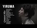 [Yiruma Greatest Hits] 이루마 피아노곡모음 | 신곡포함 연속듣기 광고없음 고음질 The Best Of Yiruma Piano 20 Songs Collection