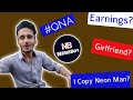 #QNA | My YouTube Earnings | I Copy @Neon Man ? | Girlfriend? & Many More @NeuzBoy