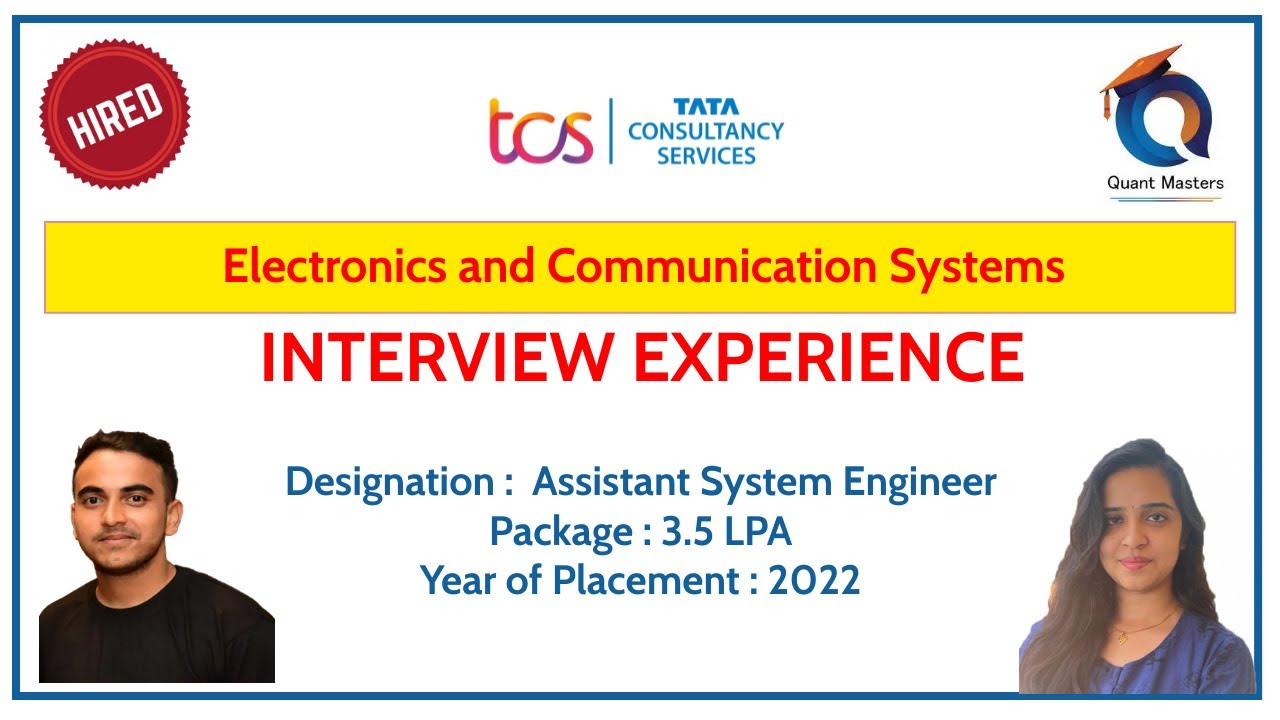 TCS Interview Experience 2022 Designation Assistant System Engineer
