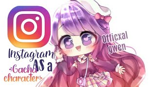 Speededit Drawing Instagram As A Gacha Character Gacha Life Gacha Club Youtube