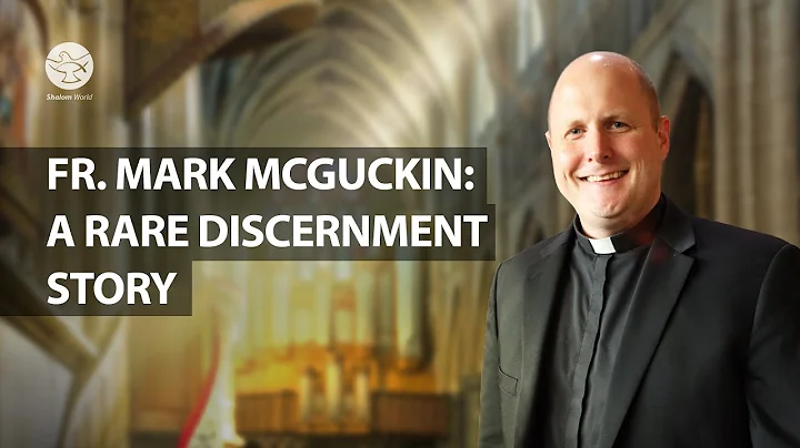 Fr. Mark McGuckin: A rare discernment story | Vocare