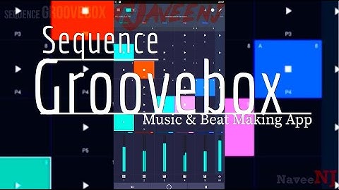 Sequence Groovebox | Music & Beat Making App