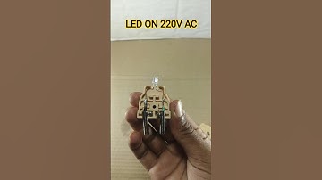 How to Use Led With 220v Ac