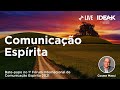 Live  comunicao esprita