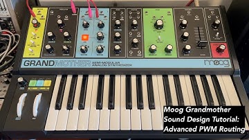 Moog Grandmother sound design tutorial: Lisa Bella Donna Patch book 2:  Advanced PWM Routing