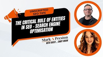 The Critical Role of Entities in SEO - Search Engine Optimisation