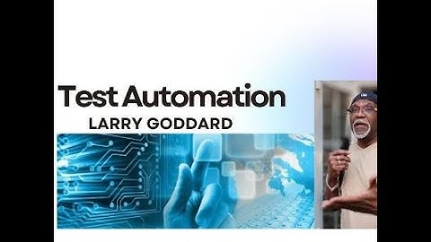 Insights on test automation, AI, and career advice by Larry Goddard