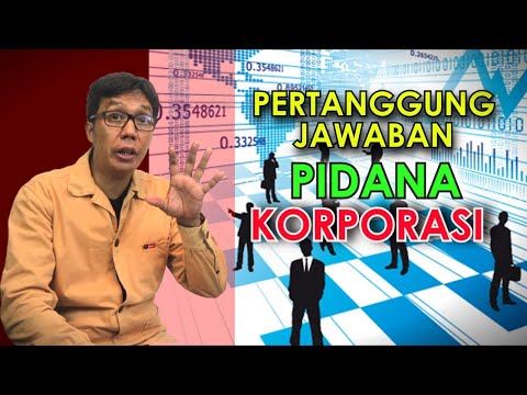 Pertanggungjawaban Pidana  Korporasi