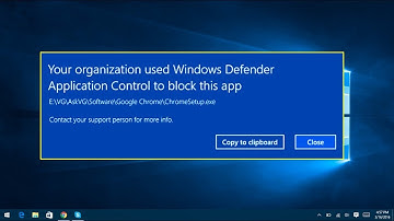 fix your organization used windows defender application control to block this app 2019
