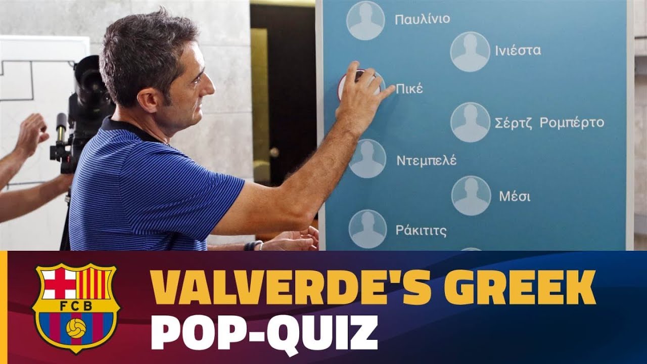 How well does Ernesto Valverde remember Greek?