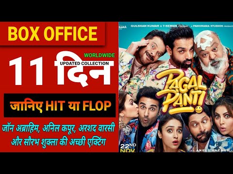 pagalpanti-day-11-box-office-collection-|-john-abraham,-anil-kapoor,-urvashi,-ileana,-kriti