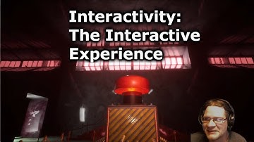 Interactivity: The Interactive Experience - buttons are made for pushing