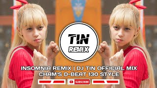Insomnia Remix | DJ TiN  Mix | Cham's D-Beat 130 Style | TiN Remix