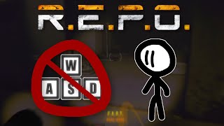 Can You Beat R.E.P.O. without using WASD?