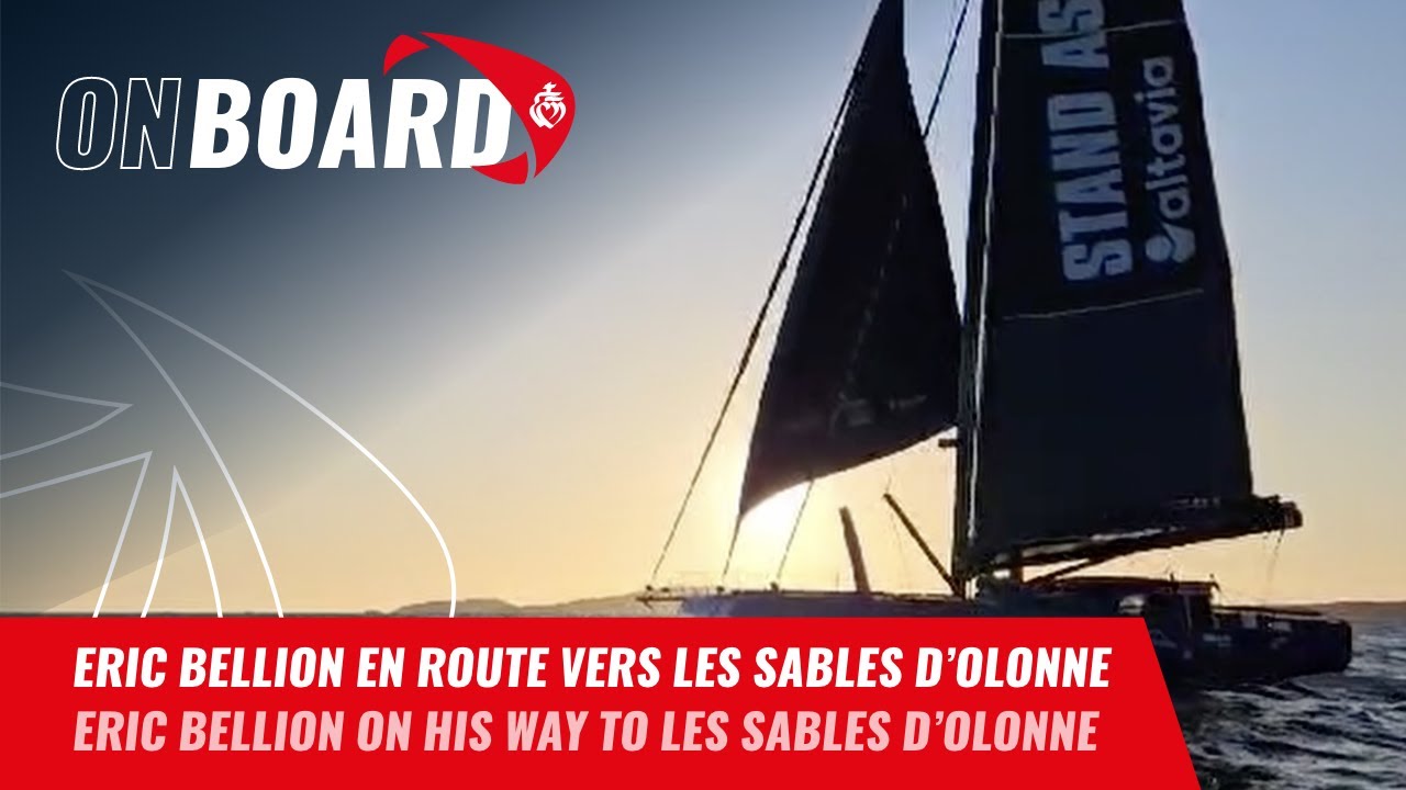 Eric Bellion en route vers les Sables d'Olonne | Vendée Globe 2024