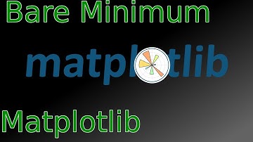 Bare Minimum: Matplotlib for data visualization