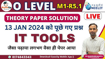 IT TOOLS M1-R5.1 Paper Solutions || O Level Exam में पूछे गए सबसे नए प्रश्न || O Level Exam 13 Jan