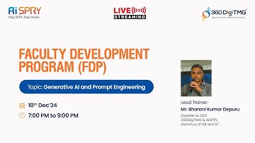 Generative AI and Prompt Engineering | Faculty Development Program (FDP) | Day 2 | 360DigiTMG