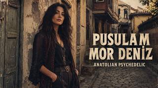 Pusulam Mor Deniz Anatolian Psychedelic Rock