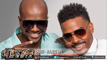 Qraig (Voicemail) - Hands Up! ▶Kadeem2K6 & DJ Nicco ▶Dancehall 2015