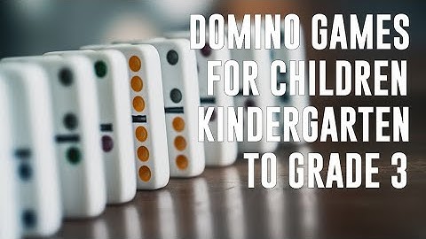 Domino Games for children Kindergarten to Grade 3