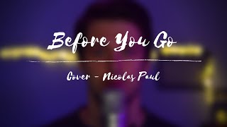 Before You Go | Cover by Nicolas Paul