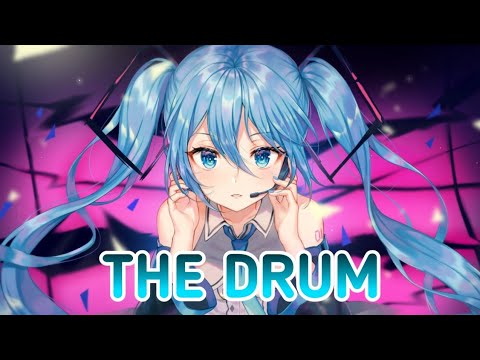 [Nightcore] - The Drum (Alan Walker)