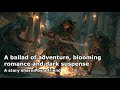 The Elf Queen’s Vow, Part 2 | A Fantasy ballad of adventure, blooming romance and dark suspense