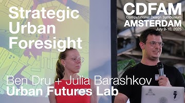 Strategische stedelijke toekomstverkenning Urban Futures Lab CDFAM Amsterdam 2025
