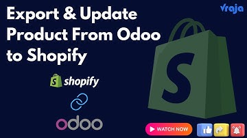 Export and Update Product From odoo to shopify