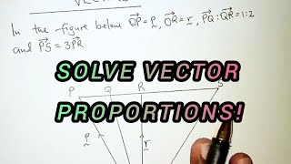 Master Vector Proportions: Solve Complex Vector Problems with Ease!