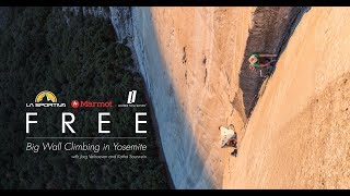 FREE  Big Wall Climbing in Yosemite with Jorg Verhoeven and Katha Saurwein