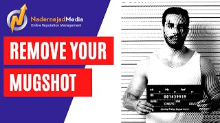 How to Remove Your Mugshots from Google | Remove Mugshots Online Forever