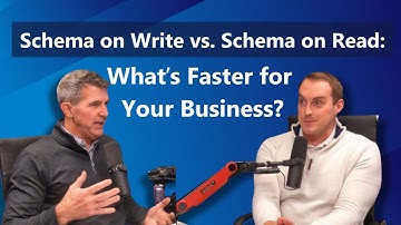 Schema on Write vs. Schema on Read: What’s Faster for Your Business?