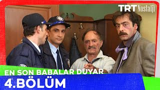 En Son Babalar Duyar 4. Bölüm @NostaljiTRT