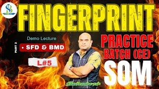 L 5 - SFD &amp; BMD - Part 2 | SOM | Fingerprint batch #civilengineering