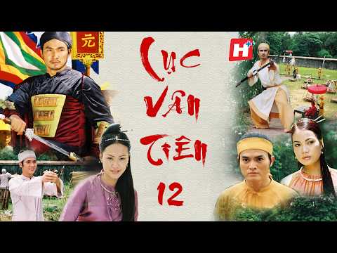LỤC VÂN TIÊN tập 12 cổ trang võ thuật hành động Chi Bảo - Hplus phim Việt Nam xưa hay kinh điển