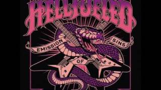 Hellfueled - End Of The Road (2009)