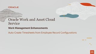 21A Auto-Create Timesheets from Employee Record Configurations video thumbnail