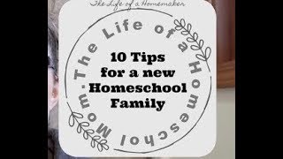 10 Tips for a New Homeschool Mom