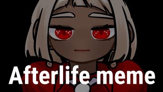 [OC]Afterlife meme